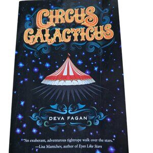 Circus Galacticus by Deva Fagen 2012 Paperback